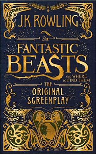 Bìa sách Fantastic Beasts And Where To Find Them: The Original Screenplay