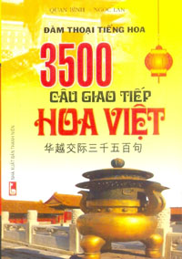Bìa sách 3500 Câu Giao Tiếp Hoa Việt (Kèm CD)