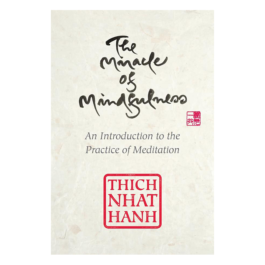 Bìa sách The Miracle Of Mindfulness (Gift Edition)