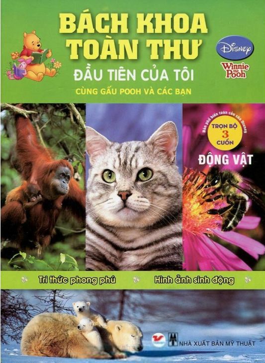 Bìa sách Bách Khoa Toàn Thư Đầu Tiên Của Tôi Cùng Gấu Pooh Và Các Bạn - Động Vật (2014)