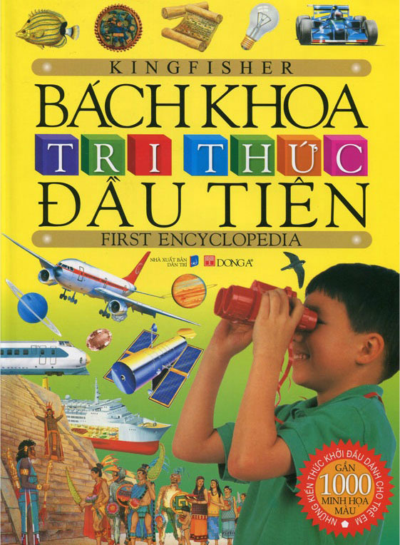 Bìa sách Bách Khoa Tri Thức Đầu Tiên (Tái Bản 2013)