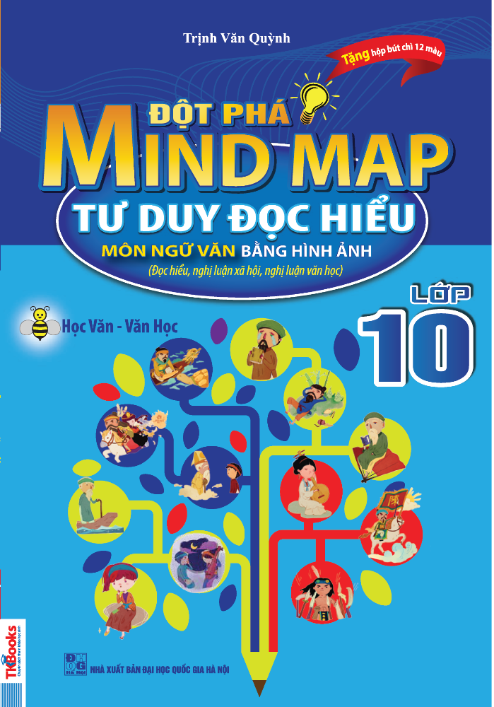 Review sách Đột Phá Mindmap – Tư Duy Đọc Hiểu Môn Ngữ Văn Bằng Hình Ảnh Lớp 10 (Tặng kèm hộp chì 12 màu).