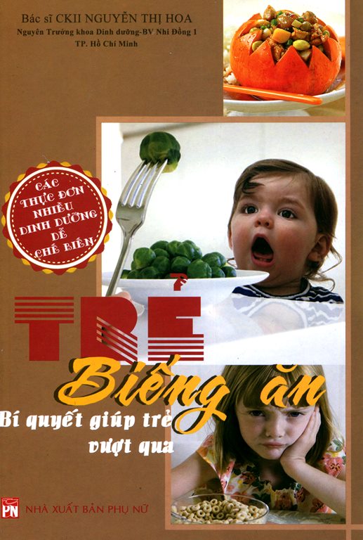 Bìa sách Biếng Ăn Bí Quyết Giúp Trẻ Vượt Qua