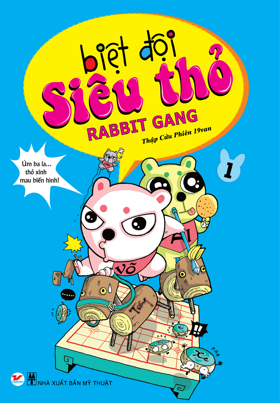 Bìa sách Biệt Đội Siêu Thỏ - Tập 1