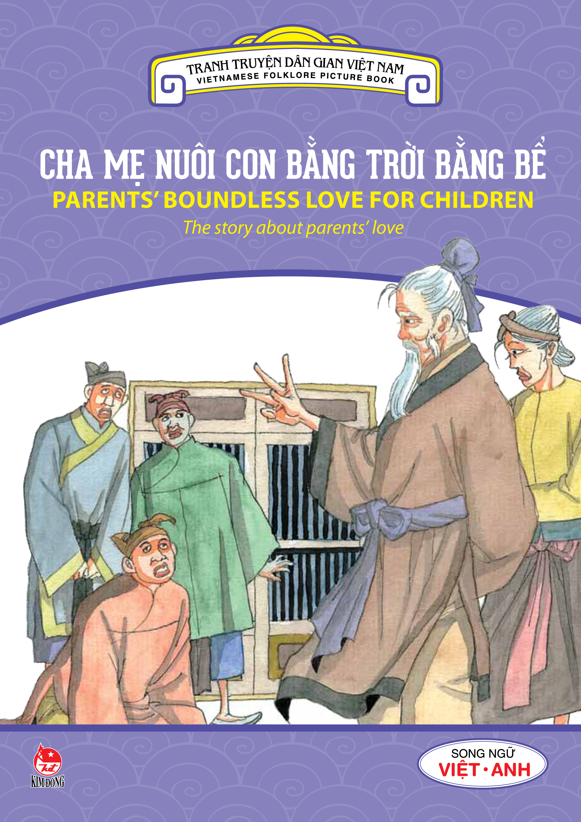 Bìa sách Tranh Truyện Dân Gian Việt Nam - Cha Mẹ Nuôi Con Bằng Trời Bằng Bể (Song Ngữ Việt - Anh) (2016)