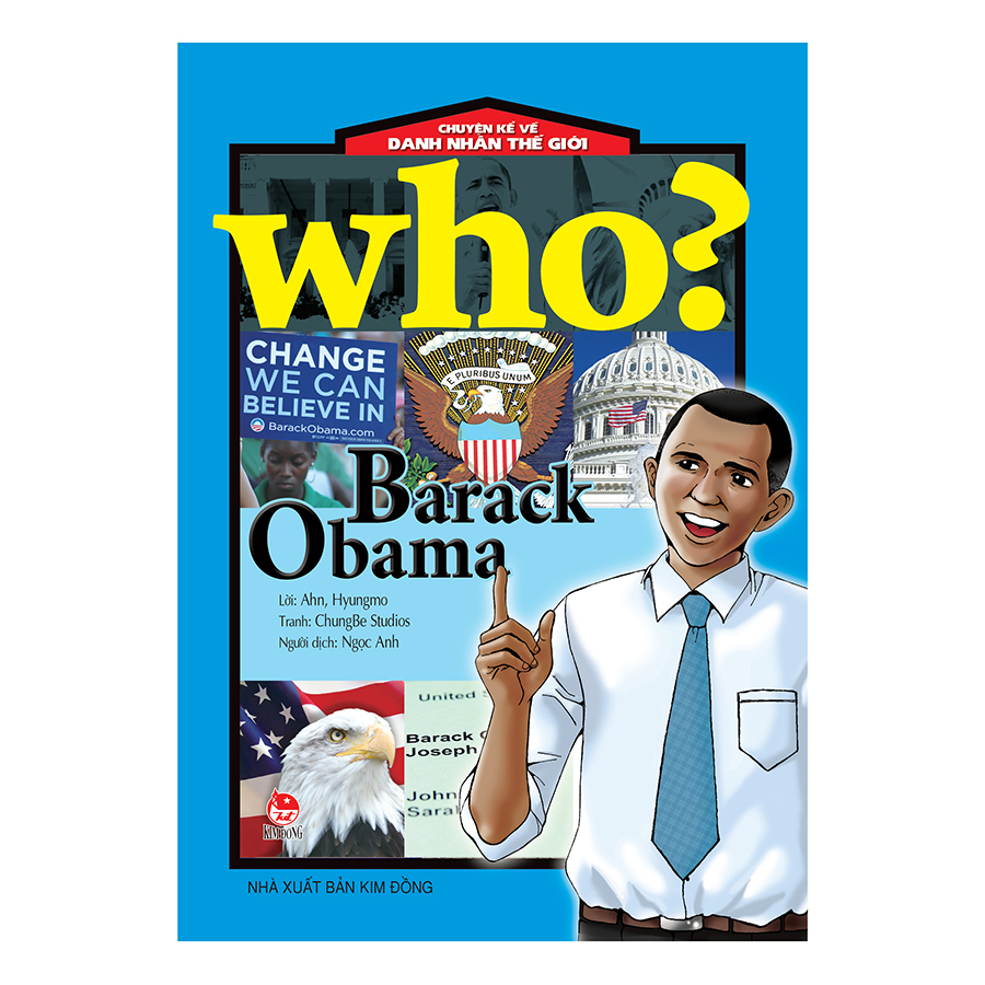 Chuyện Kể Về Danh Nhân Thế Giới – Barack Obama (Tái bản 2017)