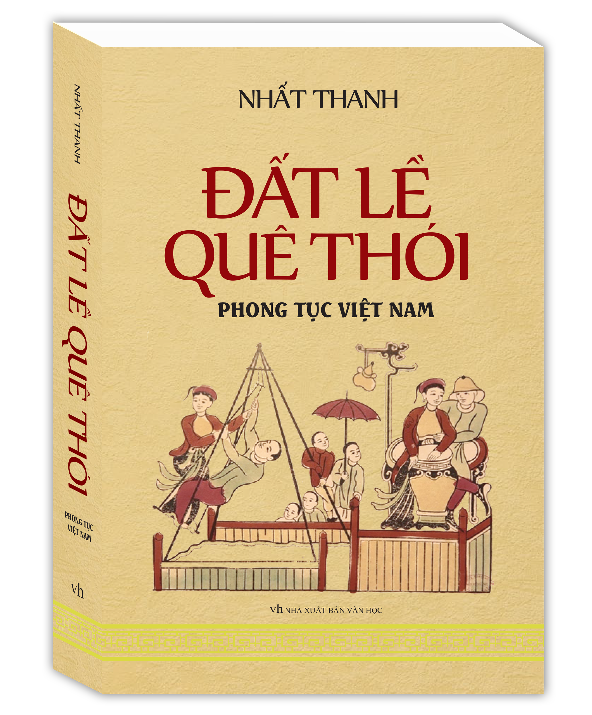 Bìa sách Đất Lề Quê Thói - Phong Tục Việt Nam