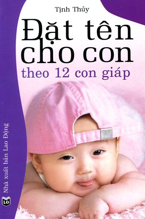 Review sách Đặt Tên Cho Con Theo 12 Con Giáp