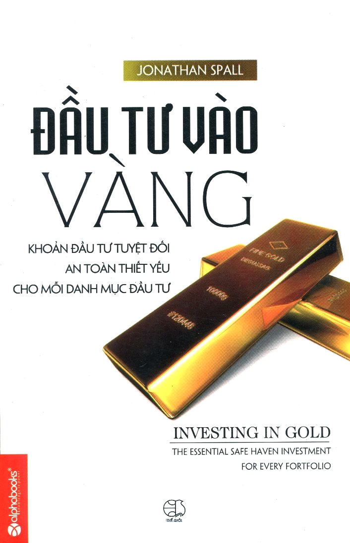 Bìa sách Đầu Tư Vào Vàng (Tái Bản)