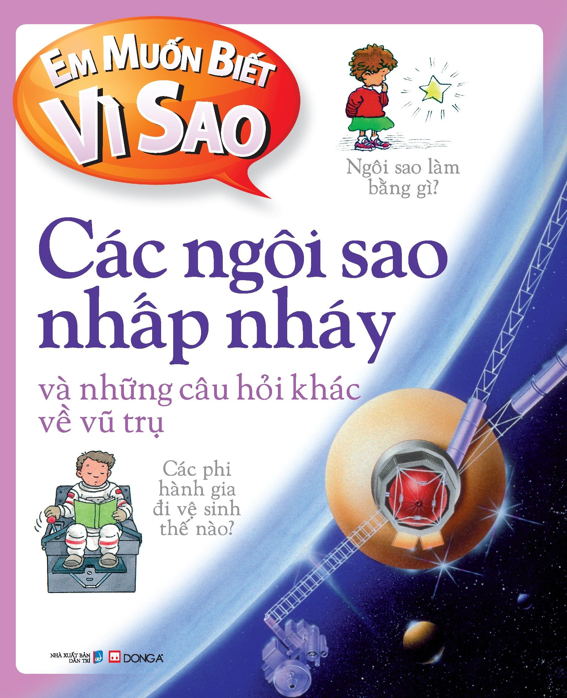 Bìa sách Em Muốn Biết Vì Sao - Các Ngôi Sao Nhấp Nháy