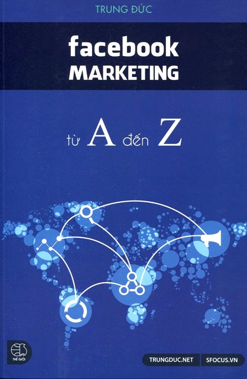 Bìa sách Facebook Marketing Từ A Đến Z