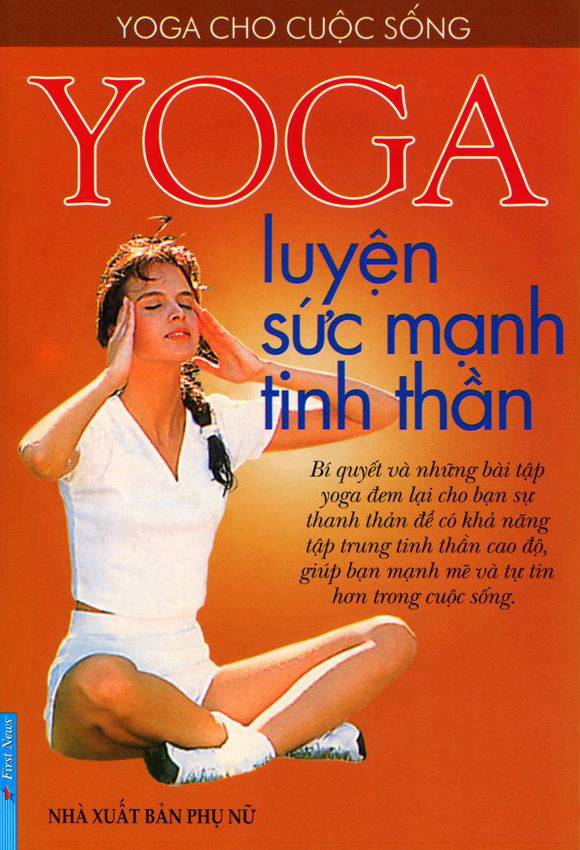 Bìa sách Yoga Luyện Sức Mạnh Tinh Thần