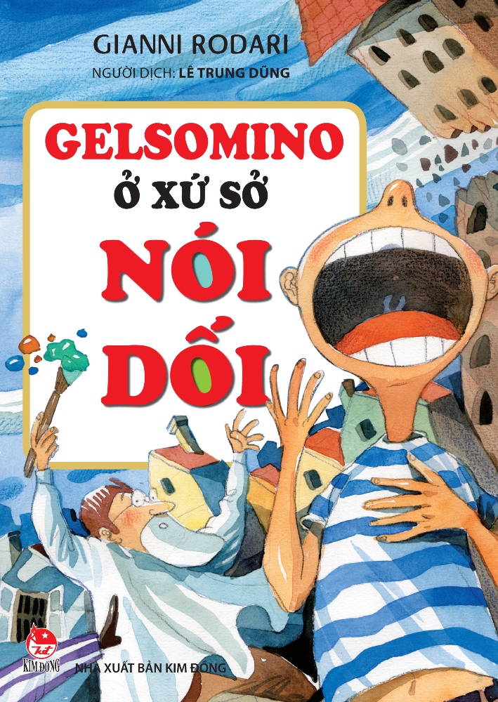 Bìa sách Gelsomino Ở Xứ Sở Nói Dối (Tái Bản 2016)