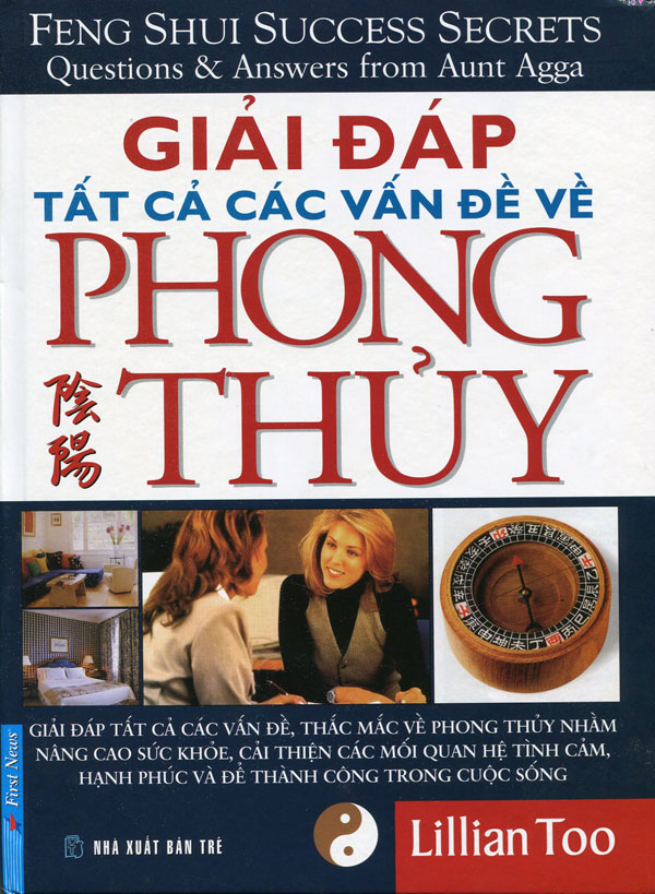 Bìa sách Giải Đáp Tất Cả Các Vấn Đề Về Phong Thủy (Tái Bản)