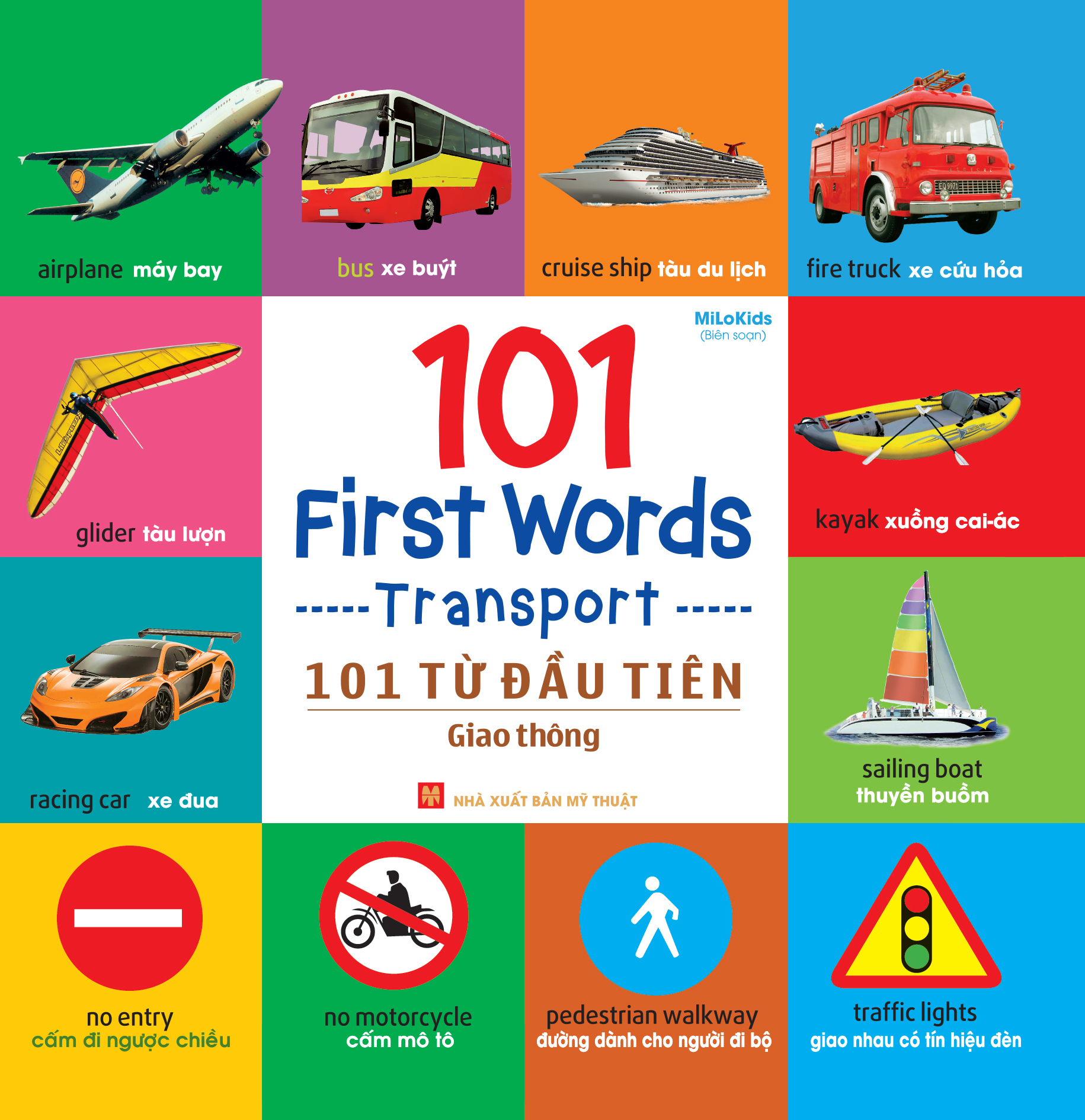 Bìa sách 101 First Words - Transport (101 Từ Đầu Tiên - Giao Thông)
