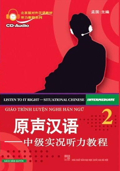 Bìa sách Giáo Trình Luyện Nghe Hán Ngữ - Tập 2 (Nguyên Bản) (Kèm CD)