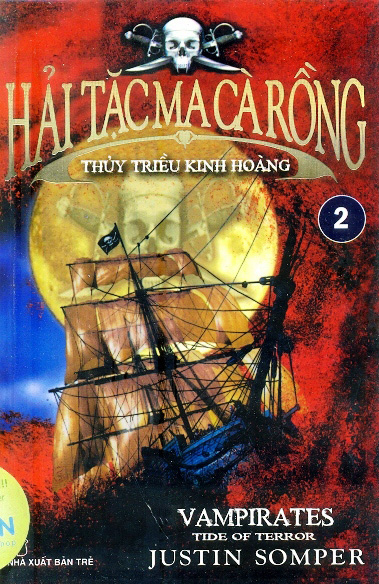 Bìa sách Hải Tặc Ma Cà Rồng Tập 2 - Thủy Triều Kinh Hoàng (Tái Bản)