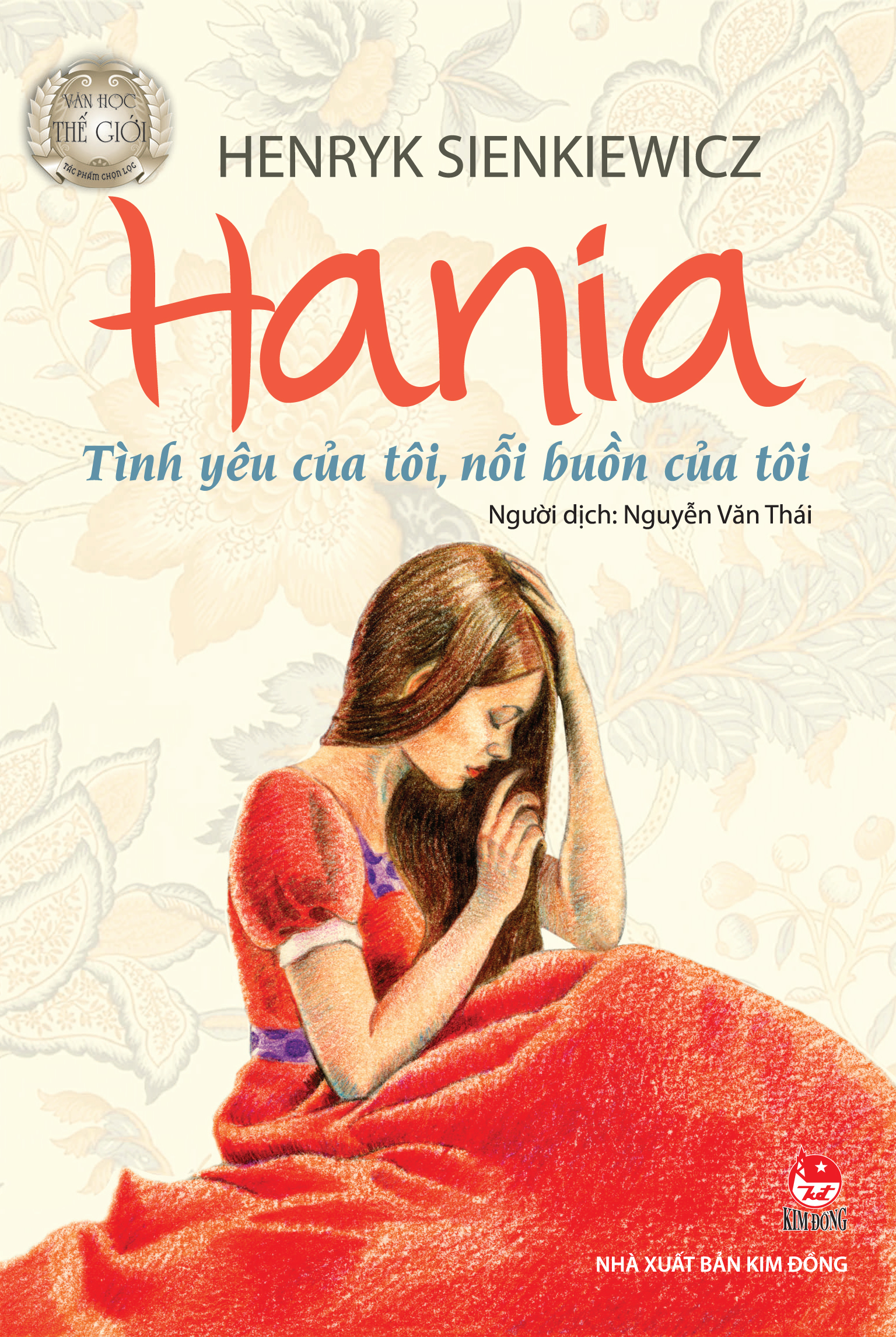 Bìa sách Hania - Tình Yêu Của Tôi, Nỗi Buồn Của Tôi (Tái Bản 2016)