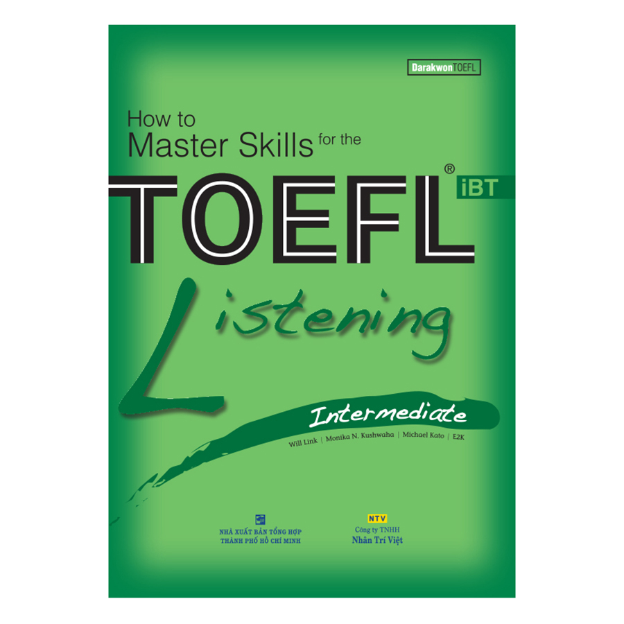 Bìa sách How To Master Skills For The TOEFL iBT: Listening Intermediate (With Audio CD)
