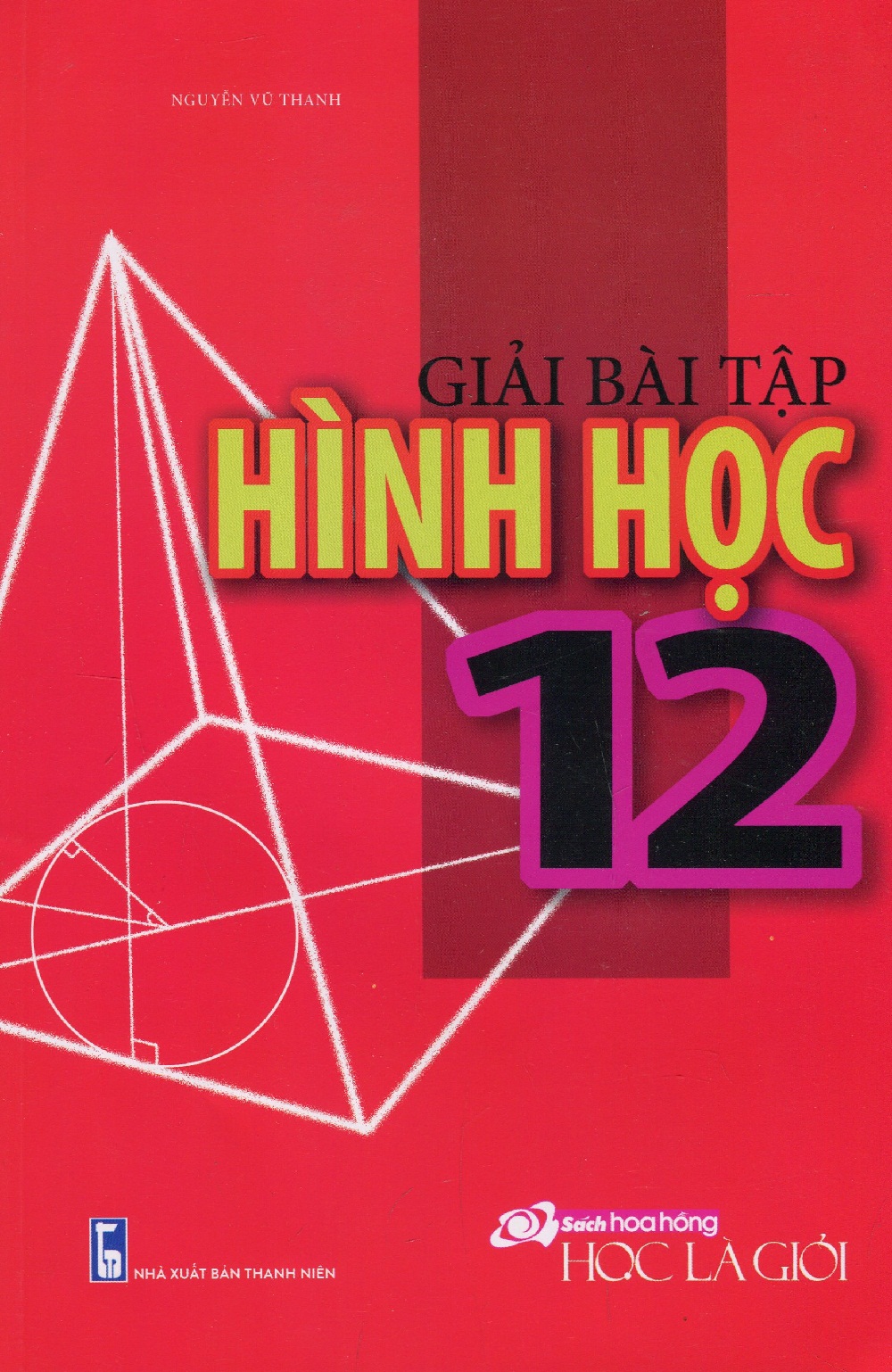 Bìa sách Giải Bài Tập Hình Học Lớp 12