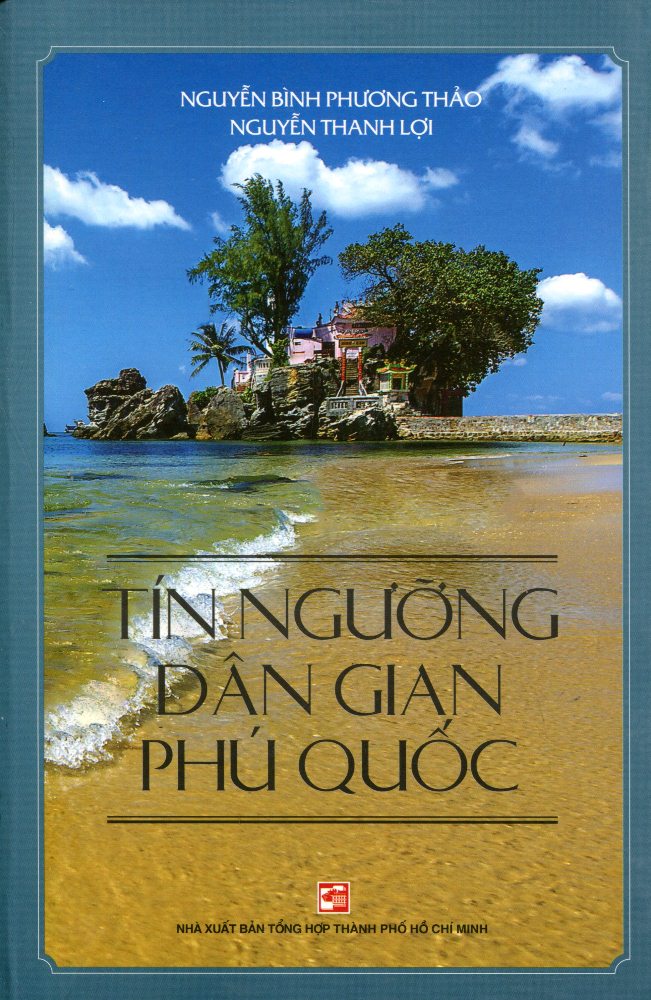 Bìa sách Tín Ngưỡng Dân Gian Phú Quốc