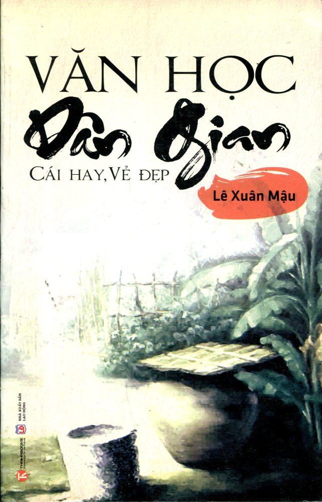 Bìa sách Văn Học Dân Gian - Cái Hay, Vẻ Đẹp