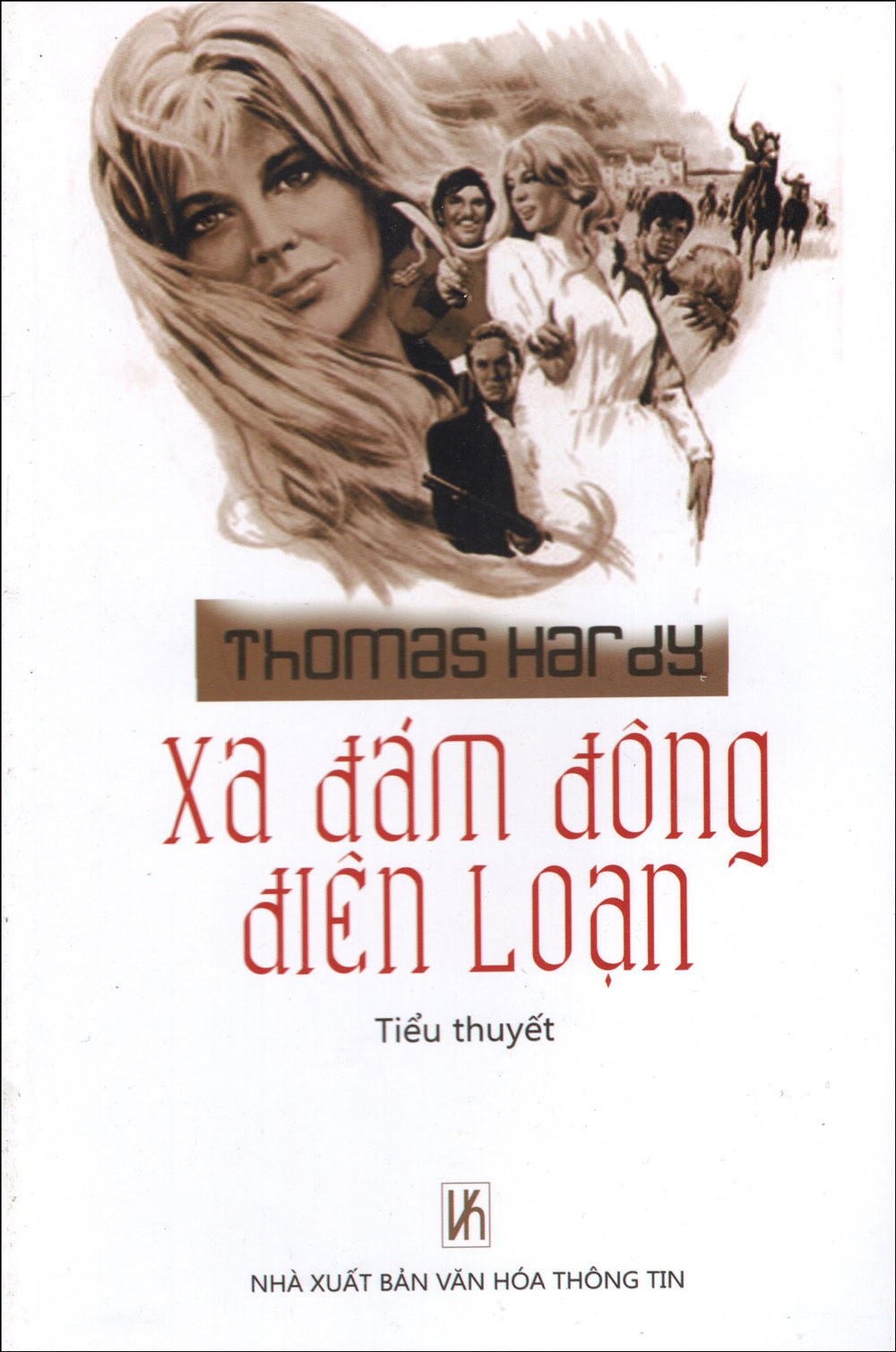 Bìa sách Xa Đám Đông Điên Loạn