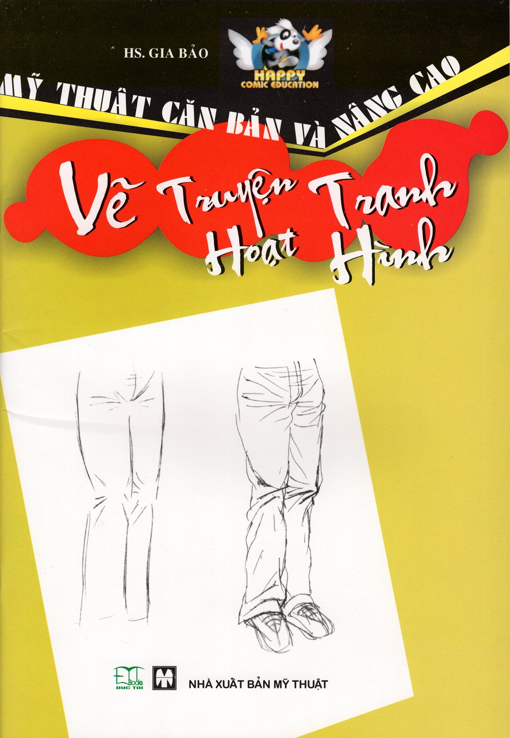 Bìa sách Mỹ Thuật Căn Bản Và Nâng Cao - Vẽ Truyện Tranh Hoạt Hình (Màu Xanh Vàng)