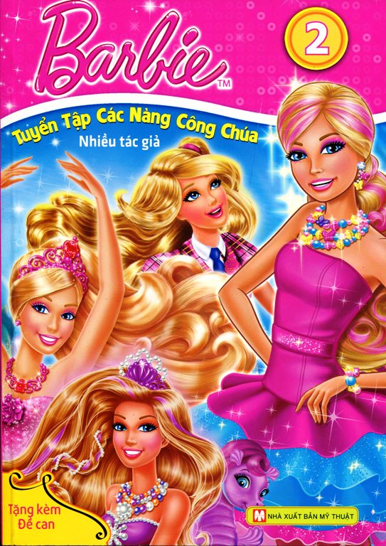 Bìa sách Barbie - Tuyển Tập Các Nàng Công Chúa (Tập 2)