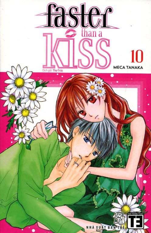 Bìa sách Faster Than A Kiss (Tập 10)