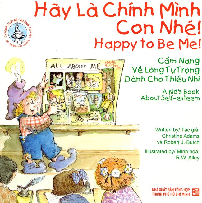 Bìa sách Hãy Là Chính Mình Con Nhé (Song Ngữ Anh - Việt)