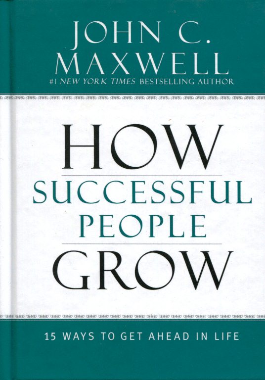 Bìa sách How Successful People Grow: 15 Ways To Get Ahead In Life (Hardcover)
