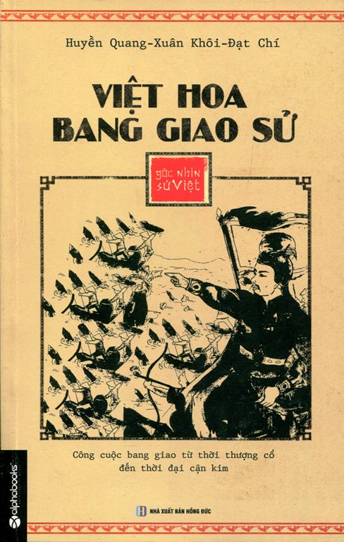 Bìa sách Góc Nhìn Sử Việt - Việt Hoa Bang Giao Sử