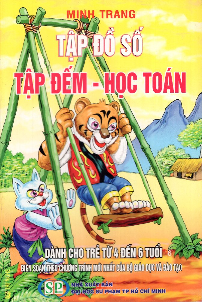 Bìa sách Tập Đồ Số - Tập Đếm - Học Toán Dành Cho Trẻ Từ 4 Đến 6 Tuổi (06)