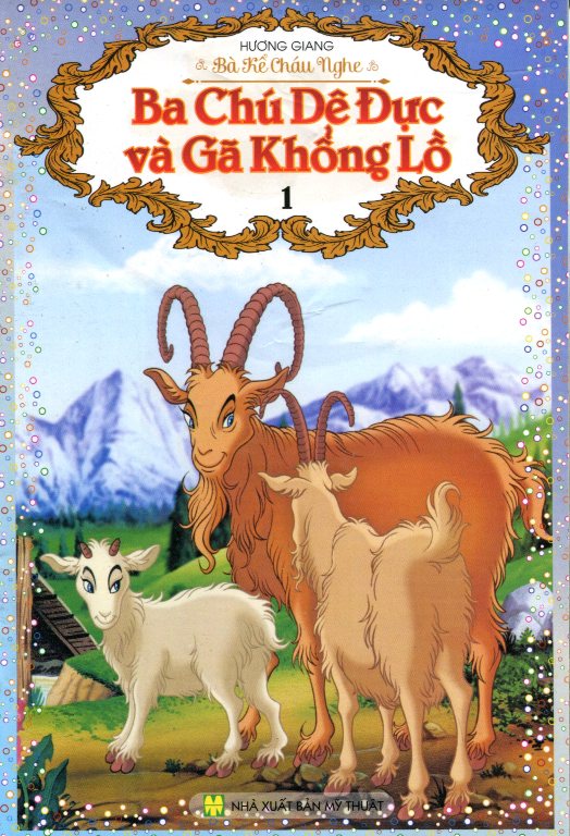 Bìa sách Bà Kể Cháu Nghe - Ba Chú Dê Đực Và Gã Khổng Lồ (Tập 1)