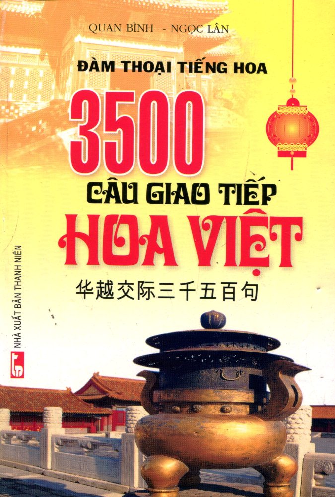 Bìa sách 3500 Câu Giao Tiếp Hoa Việt (Kèm CD)