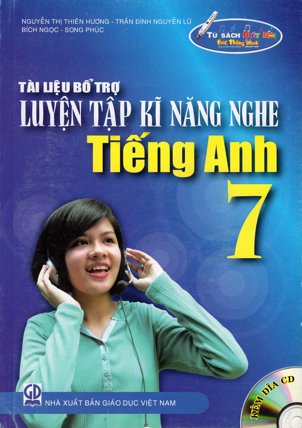 Bìa sách Tài Liệu Bổ Trợ Luyện Tập Kĩ Năng Nghe Tiếng Anh Lớp 7 (Kèm Đĩa CD)