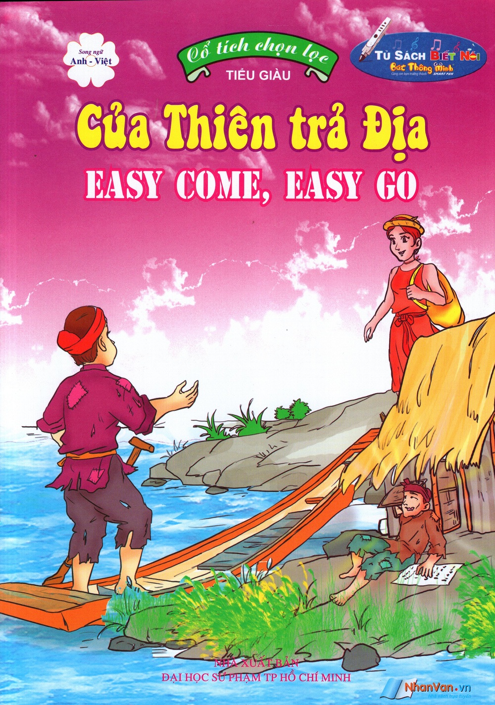 Bìa sách Cổ Tích Chọn Lọc: Của Thiên Trả Địa (Song Ngữ Anh - Việt)