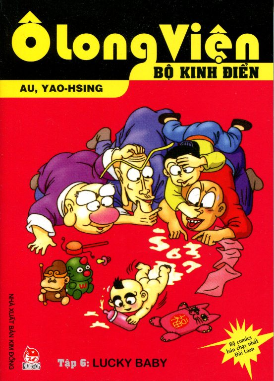 Bìa sách Ô Long Viện - Bộ Kinh Điển (Tập 6): Lucky Baby