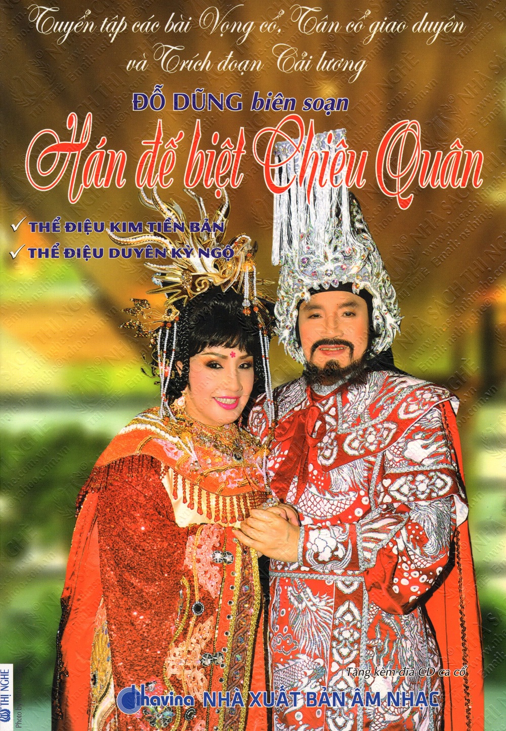 Bìa sách Tuyển Tập Các Bài Vọng Cổ, Tân Cổ Giao Duyên Và Trích Đoạn Cải Lương - Hán Đế Biệt Chiêu Quân (Kèm CD Nối Dây...