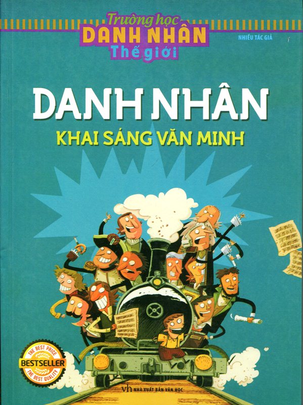 Bìa sách Trường Học Danh Nhân Thế Giới - Danh Nhân Khai Sáng Văn Minh