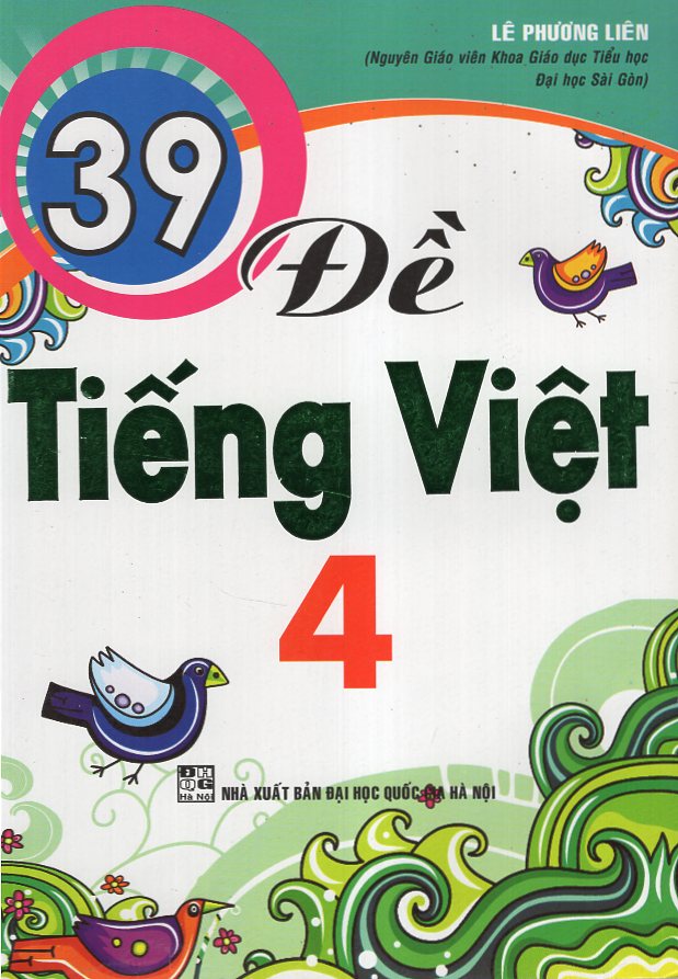 39 Đề Tiếng Việt 4
