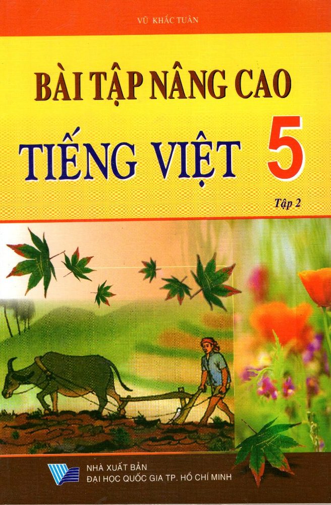 Bài Tập Nâng Cao Tiếng Việt Lớp 5 (Tập 2)