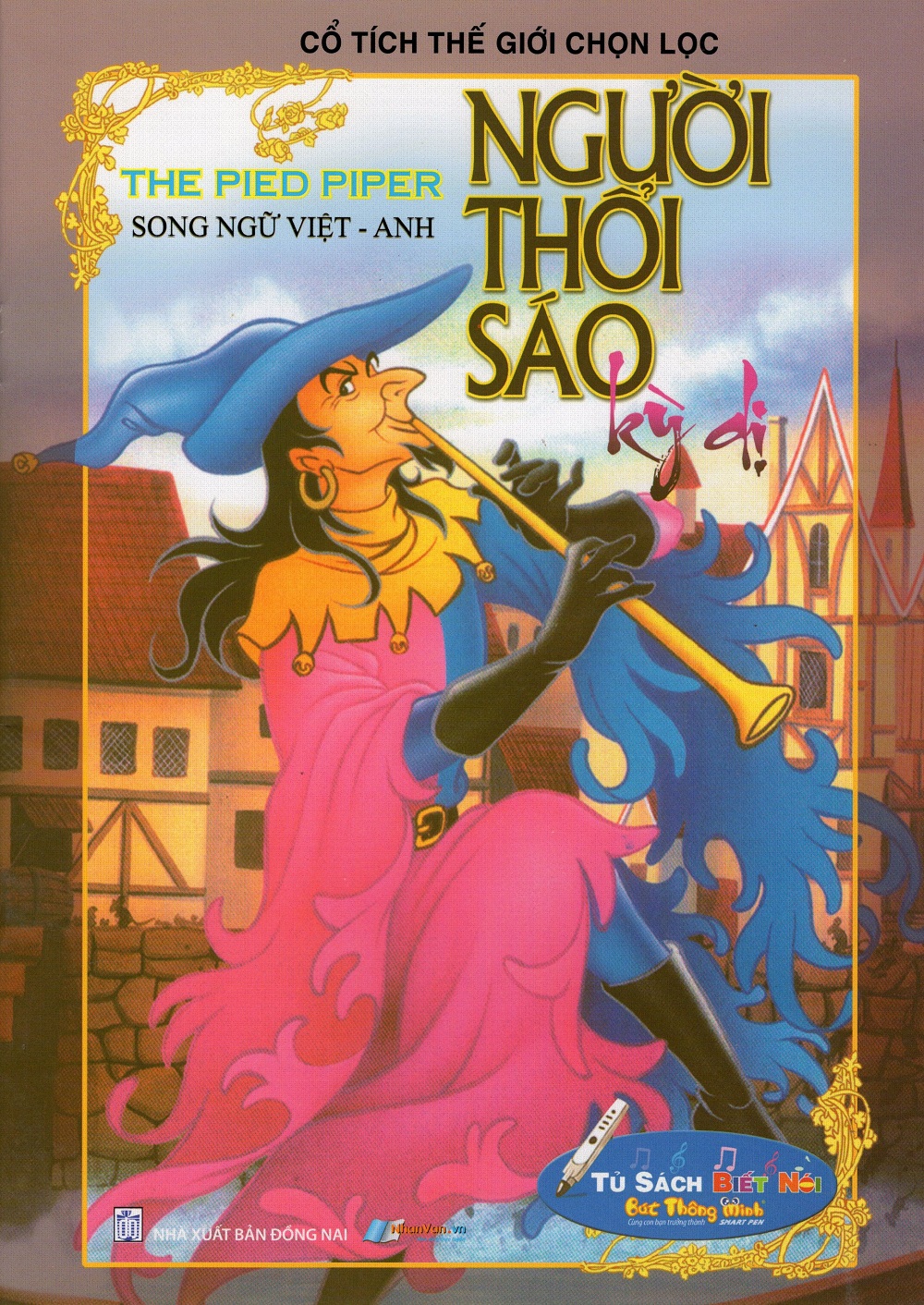 Bìa sách Cổ Tích Thế Giới Chọn Lọc - Người Thổi Sáo Kì Dị (Song Ngữ Việt - Anh)