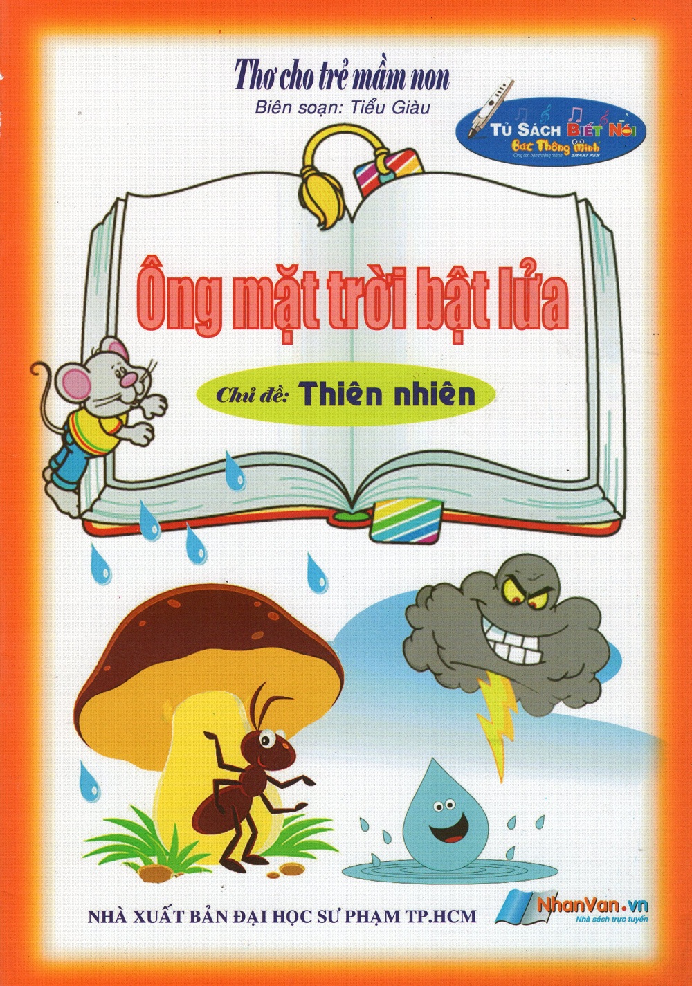 Bìa sách Thơ Cho Trẻ Mầm Non - Ông Mặt Trời Bật Lửa - Chủ Đề: Thiên Nhiên
