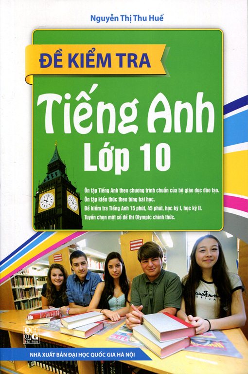 Bìa sách Đề Kiểm Tra Tiếng Anh Lớp 10