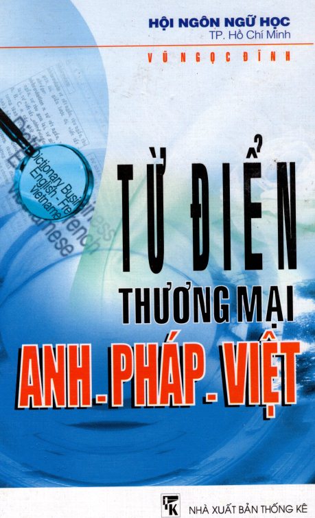 Bìa sách Từ Điển Thương Mại Anh - Pháp - Việt