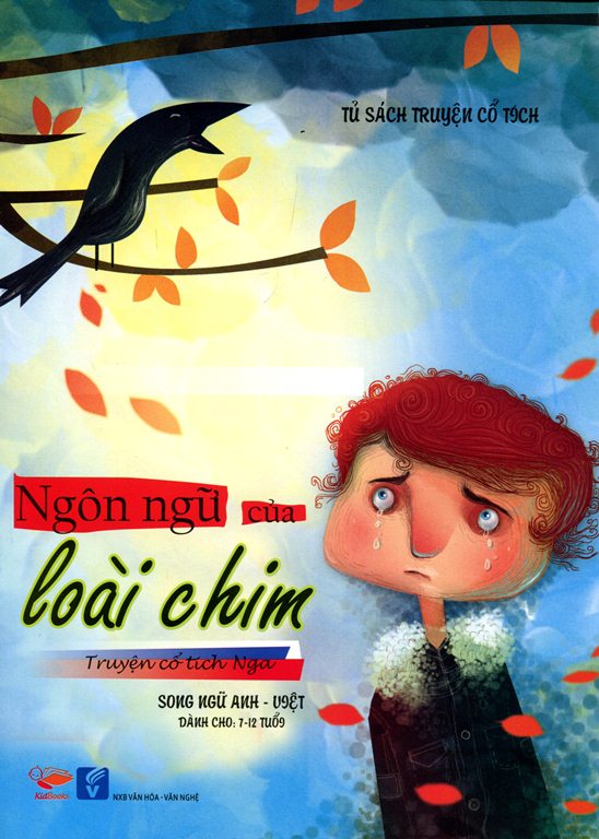 Bìa sách Tủ Sách Truyện Cổ Tích - Ngôn Ngữ Của Loài Chim (Song Ngữ Anh - Việt)