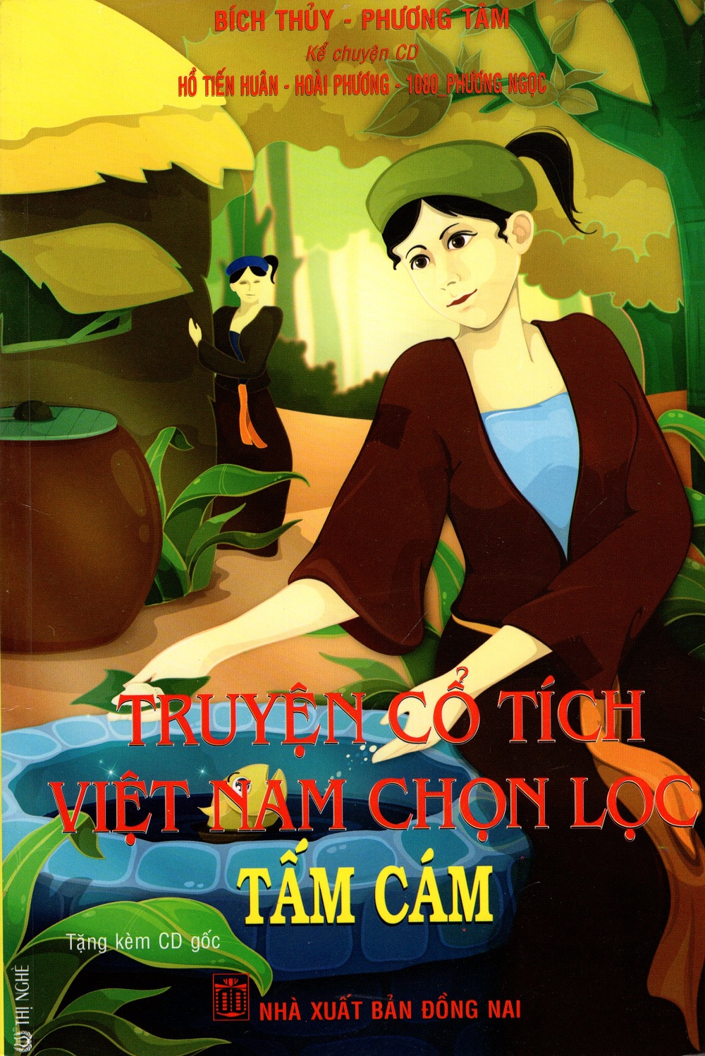 Bìa sách Truyện Cổ Tích Việt Nam Chọn Lọc - Tấm Cám (Kèm CD)