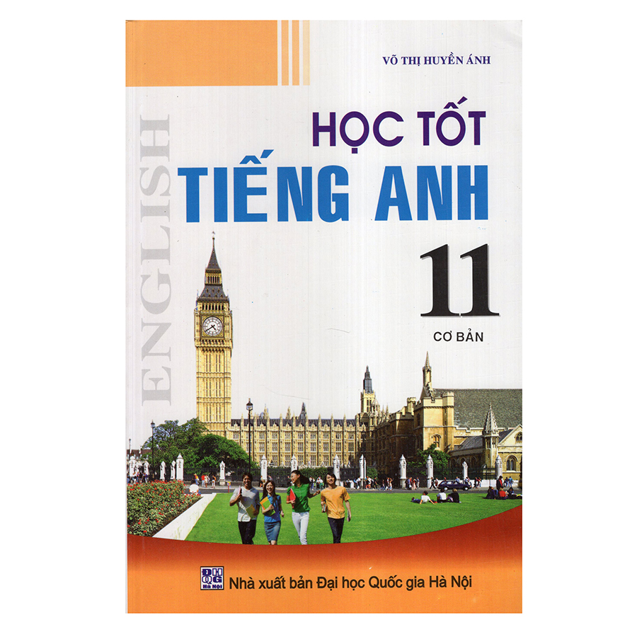 Bìa sách Học Tốt Tiếng Anh 11 (Cơ Bản)